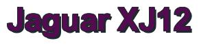 Rendering -Jaguar XJ12 - using Arial Bold