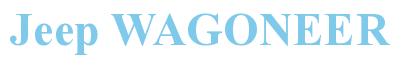 Rendering -Jeep WAGONEER - using Times New Roman Bold