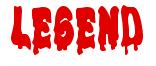 Rendering -LEGEND - using Drippy Goo