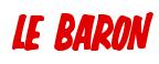 Rendering -LE BARON - using Big Nib