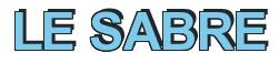 Rendering -LE SABRE - using Arial Bold