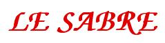 Rendering -LE SABRE - using Zapf Chancery