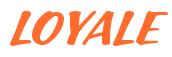 Rendering -LOYALE - using Casual Script