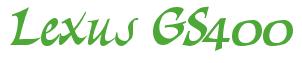 Rendering -Lexus GS400 - using Braveheart