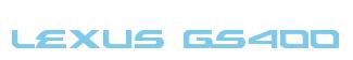 Rendering -Lexus GS400 - using Alexis