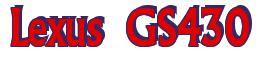 Rendering -Lexus GS430 - using Flair