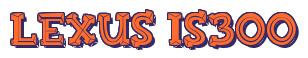 Rendering -Lexus IS300 - using FinkBold