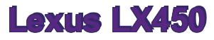 Rendering -Lexus LX450 - using Arial Bold