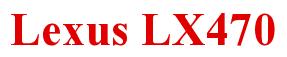 Rendering -Lexus LX470 - using Times New Roman Bold