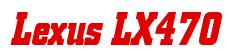 Rendering -Lexus LX470 - using Boroughs