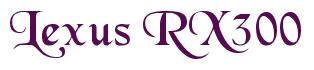 Rendering -Lexus RX300 - using Black Chancery