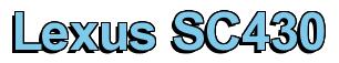 Rendering -Lexus SC430 - using Arial Bold