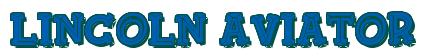 Rendering -Lincoln AVIATOR - using FinkBold