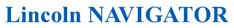 Rendering -Lincoln NAVIGATOR - using Times New Roman Bold