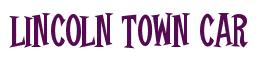 Rendering -Lincoln TOWN CAR - using Cooper Latin