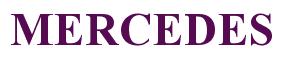 Rendering -MERCEDES - using Times New Roman Bold
