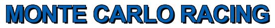 Rendering -MONTE CARLO RACING - using Arial Bold