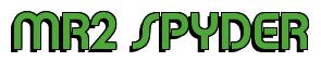 Rendering -MR2 SPYDER - using Charlet