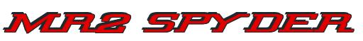 Rendering -MR2 SPYDER - using Wide Glide