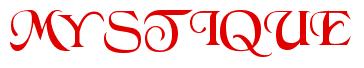 Rendering -MYSTIQUE - using Black Chancery