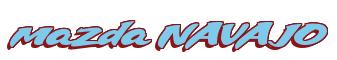 Rendering -Mazda NAVAJO - using Big Cheese