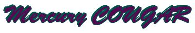 Rendering -Mercury COUGAR - using Brush Script