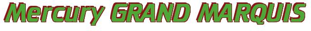 Rendering -Mercury GRAND MARQUIS - using Cruiser