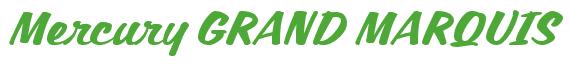 Rendering -Mercury GRAND MARQUIS - using Casual Script