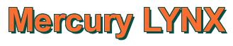 Rendering -Mercury LYNX - using Arial Bold