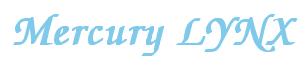 Rendering -Mercury LYNX - using Zapf Chancery