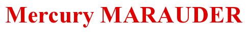 Rendering -Mercury MARAUDER - using Times New Roman Bold