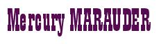 Rendering -Mercury MARAUDER - using Bill Board