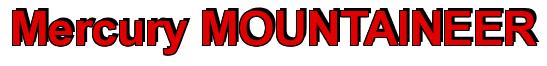 Rendering -Mercury MOUNTAINEER - using Arial Bold