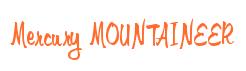 Rendering -Mercury MOUNTAINEER - using Memo