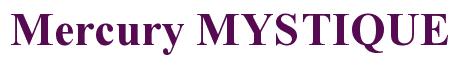 Rendering -Mercury MYSTIQUE - using Times New Roman Bold