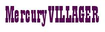 Rendering -Mercury VILLAGER - using Bill Board