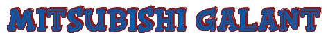 Rendering -Mitsubishi GALANT - using FinkBold