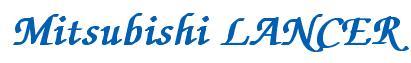 Rendering -Mitsubishi LANCER - using Zapf Chancery