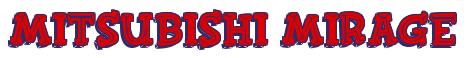 Rendering -Mitsubishi MIRAGE - using FinkBold
