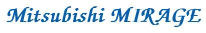 Rendering -Mitsubishi MIRAGE - using Zapf Chancery