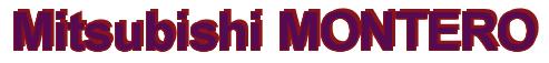 Rendering -Mitsubishi MONTERO - using Arial Bold
