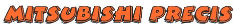 Rendering -Mitsubishi PRECIS - using Comic Strip