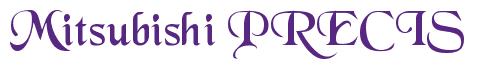 Rendering -Mitsubishi PRECIS - using Black Chancery