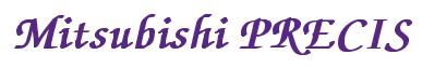 Rendering -Mitsubishi PRECIS - using Zapf Chancery