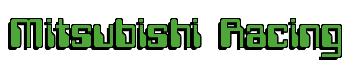 Rendering -Mitsubishi Racing - using Computer Font