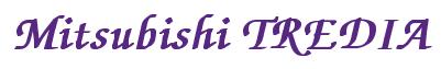 Rendering -Mitsubishi TREDIA - using Zapf Chancery