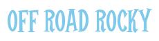 Rendering -OFF ROAD ROCKY - using Cooper Latin
