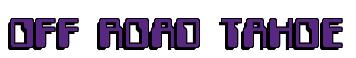 Rendering -OFF ROAD TAHOE - using Computer Font