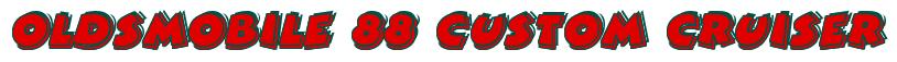 Rendering -Oldsmobile 88 CUSTOM CRUISER - using Comic Strip
