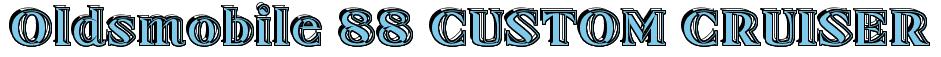 Rendering -Oldsmobile 88 CUSTOM CRUISER - using Race Chisel